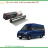 Dán Phim Cách Nhiệt Hyundai Solati 2021 - Địa Chỉ Lắp Đặt Uy Tín TPHCM