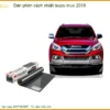 Dán Phim Cách Nhiệt Isuzu MU-X 2019 - Địa Chỉ Lắp Đặt Chính Hãng TPHCM