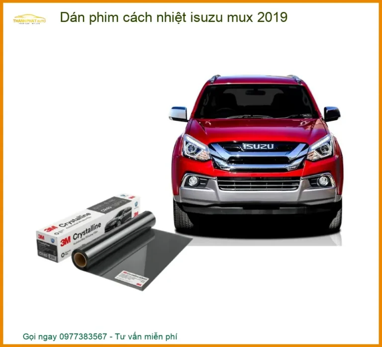 Dán Phim Cách Nhiệt Isuzu MU-X 2019 - Địa Chỉ Lắp Đặt Chính Hãng TPHCM