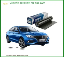 Dán Phim Cách Nhiệt MG MG5 2020 - Trung Tâm Lắp Đặt Chính Hãng TPHCM