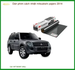 Dán Phim Cách Nhiệt Mitsubishi Pajero 2014 - Địa Chỉ Lắp Đặt Uy Tín TPHCM