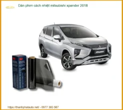 Dán Phim Cách Nhiệt Mitsubishi Xpander 2018 - Địa Chỉ Lắp Đặt Uy Tín TPHCM