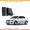 Dán Phim Cách Nhiệt Suzuki Ciaz 2017 - Địa Chỉ Lắp Đặt Uy Tín TPHCM