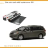 Dán Phim Cách Nhiệt Toyota Sienna 2011 - Trung Tâm Thi Công Giá Tốt TPHCM
