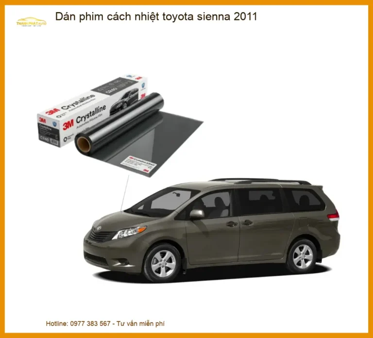 Dán Phim Cách Nhiệt Toyota Sienna 2011 - Trung Tâm Thi Công Giá Tốt TPHCM