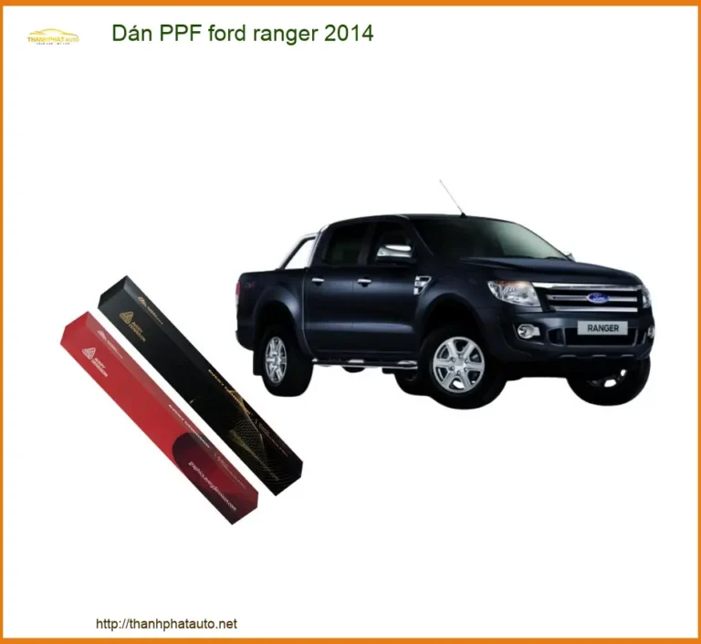 Dán PPF Bảo Vệ Sơn Ford Ranger 2014 - Trung Tâm Thi Công Uy Tín TPHCM