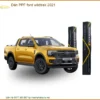 Dán Phim PPF Bảo Vệ Ford Wildtrak 2021 - Địa Chỉ Thi Công Uy Tín TPHCM