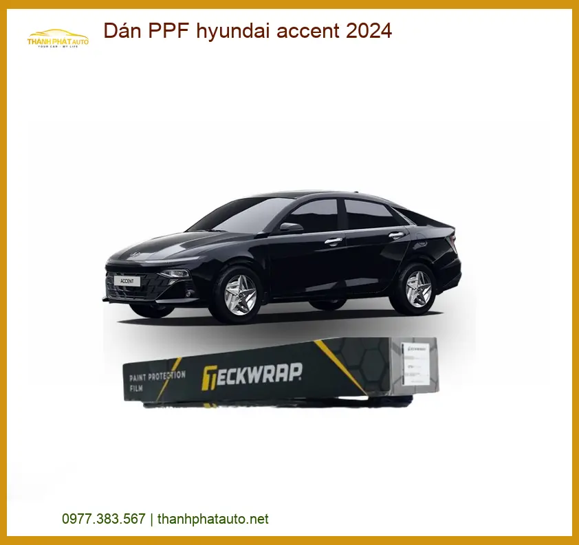Dán PPF Hyundai Accent 2024 - Địa Chỉ Lắp Đặt Chính Hãng TPHCM