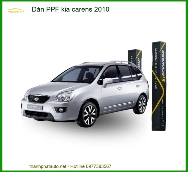 Dán PPF Kia Carens 2010 - Trung Tâm Lắp Đặt Uy Tín Giá Tốt TPHCM