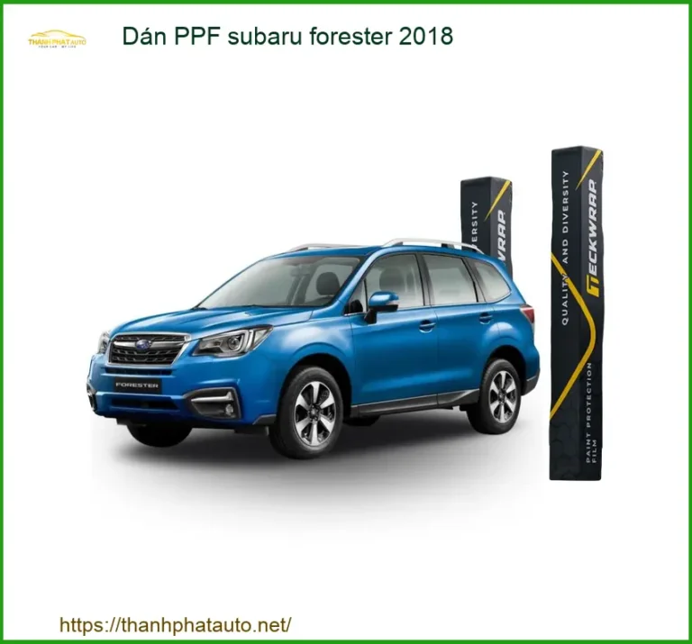 Dán PPF Subaru Forester 2018 - Địa Chỉ Nâng Cấp Chính Hãng TPHCM