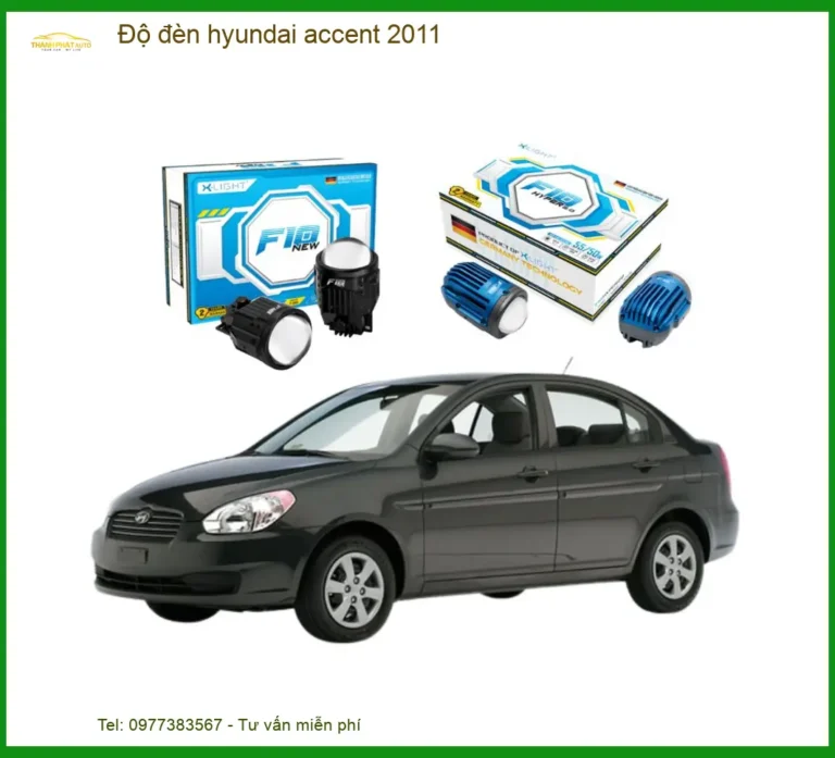 Độ Đèn Hyundai Accent 2011 - Trung Tâm Nâng Cấp Đèn Chính Hãng Giá Tốt TPHCM