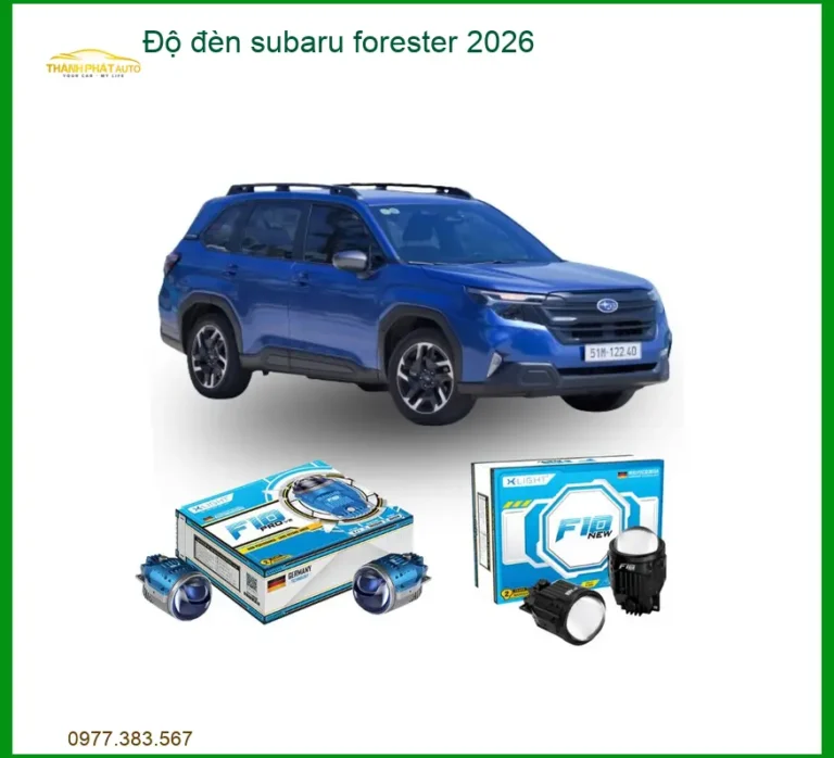Độ đèn Subaru Forester 2026 - Trung Tâm Nâng Cấp Đèn Xe Chính Hãng TPHCM