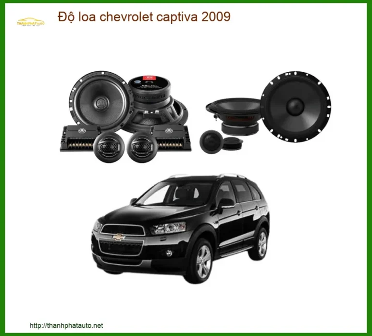 Độ Loa Ô Tô Chevrolet Captiva 2009 - Trung Tâm Thi Công Chính Hãng TPHCM