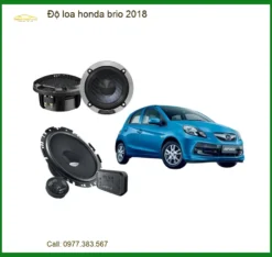 Độ Loa Ô Tô Honda Brio 2018 - Trung Tâm Nâng Cấp Uy Tín TPHCM
