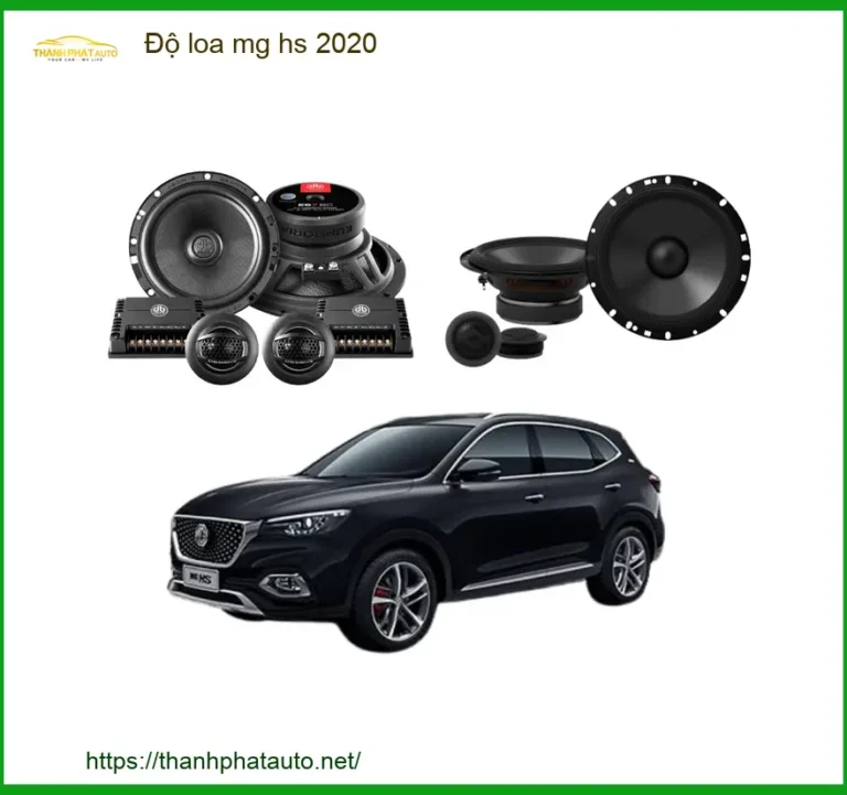 Độ Loa MG HS 2020