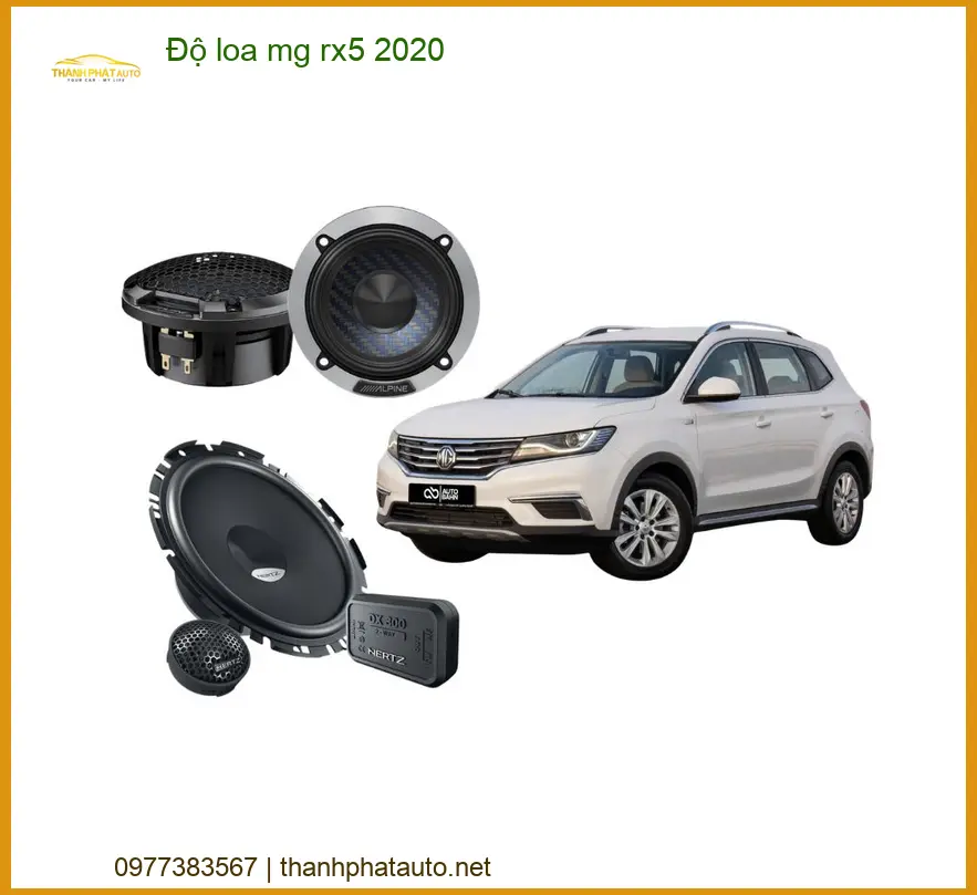 Độ Loa MG RX5 2020 - Trung Tâm Độ Loa Chính Hãng TPHCM
