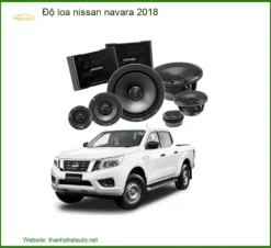 Độ Loa Nissan Navara 2018 - Trung Tâm Nâng Cấp Âm Thanh Cao Cấp TPHCM