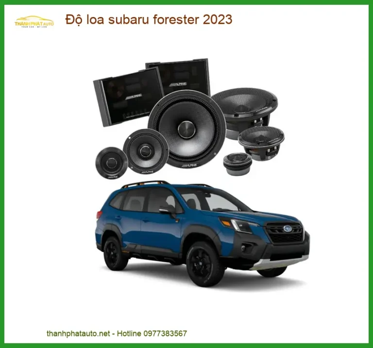 Độ Loa Subwoofer Subaru Forester 2023 - Địa Chỉ Lắp Đặt Uy Tín TPHCM