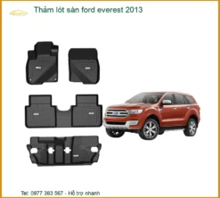 Thảm lót sàn ô tô Ford Everest 2013 - Địa Chỉ Lắp Đặt Uy Tín TPHCM