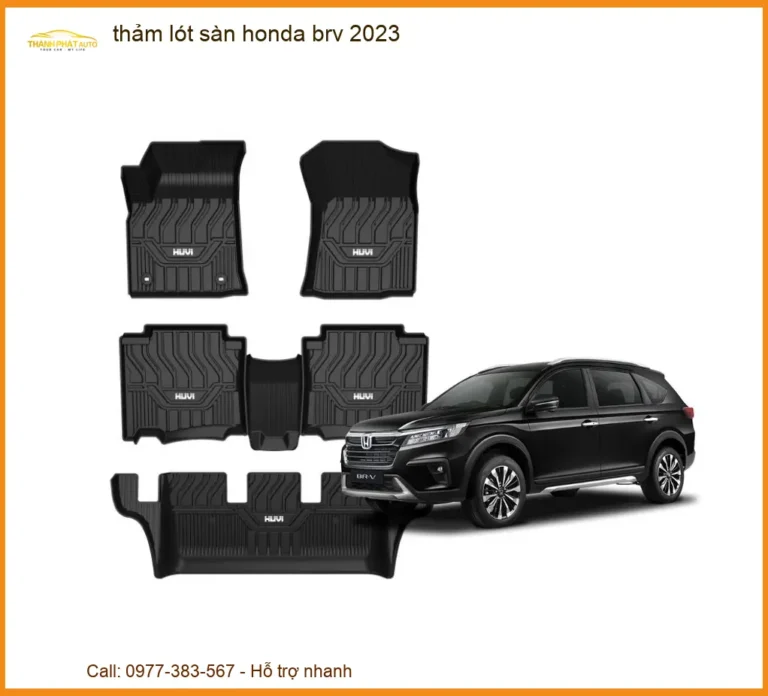 Thảm Lót Sàn Xe Honda BRV 2023 - Địa Chỉ Lắp Đặt Chính Hãng Giá Tốt TPHCM