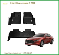 Thảm Lót Sàn Mazda 3 2020 - Trung Tâm Nâng Cấp Cao Cấp TPHCM