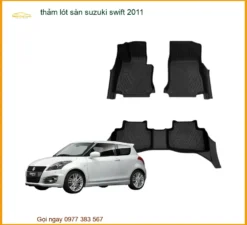 Thảm Lót Sàn Suzuki Swift 2011 - Địa Chỉ Lắp Đặt Uy Tín TPHCM