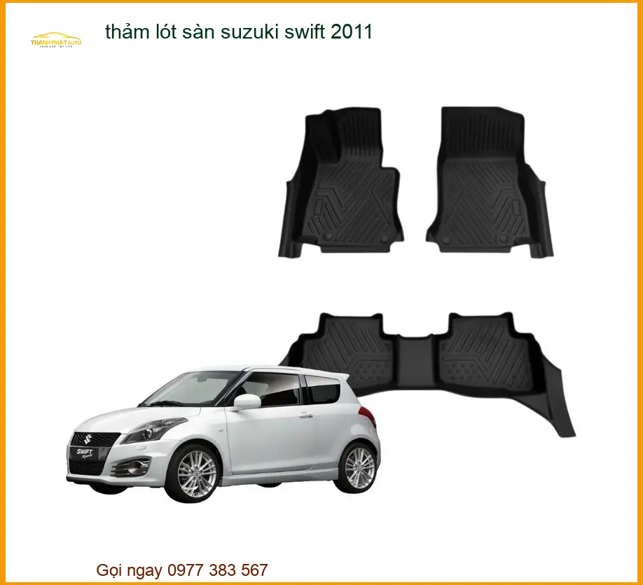Thảm Lót Sàn Suzuki Swift 2011 - Địa Chỉ Lắp Đặt Uy Tín TPHCM