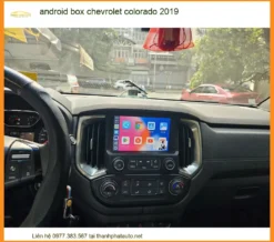 Android Box Chevrolet Colorado 2019 - Địa Chỉ Lắp Đặt Chính Hãng TPHCM