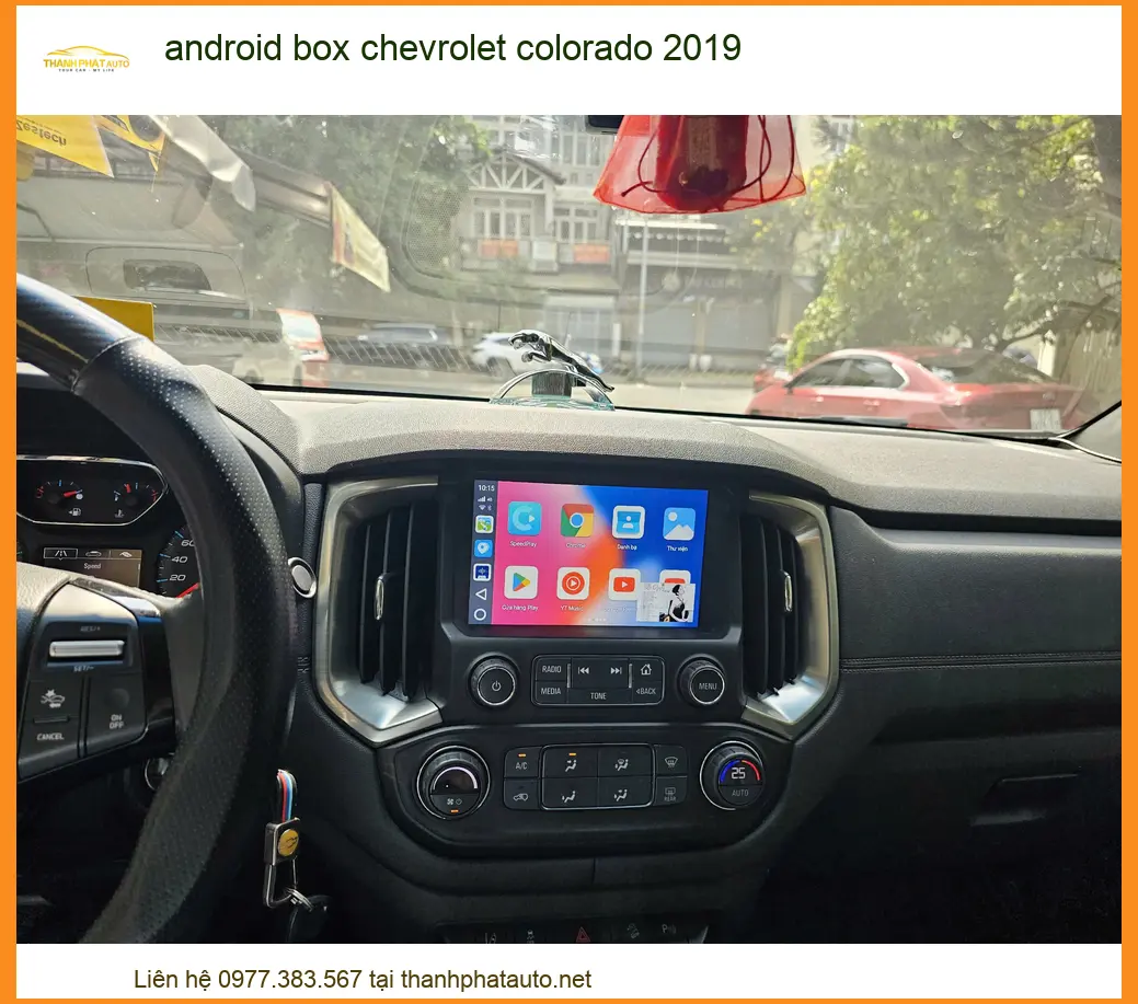 Android Box Chevrolet Colorado 2019 - Địa Chỉ Lắp Đặt Chính Hãng TPHCM