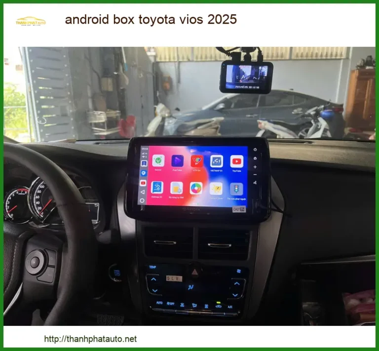 Android Box Toyota Vios 2025 - Địa Chỉ Lắp Đặt Chính Hãng TPHCM
