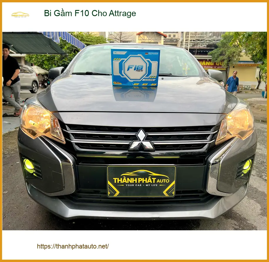 Nâng cấp Bi Gầm F10 cho Attrage của Anh Tùng tại Thủ Đức vì đèn zin yếu