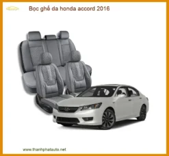 Bọc Ghế Da Honda Accord 2016 - Trung Tâm Thi Công Uy Tín TPHCM