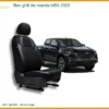 Bọc Ghế Da Mazda BT50 2023 - Địa Chỉ Lắp Đặt Chính Hãng TPHCM