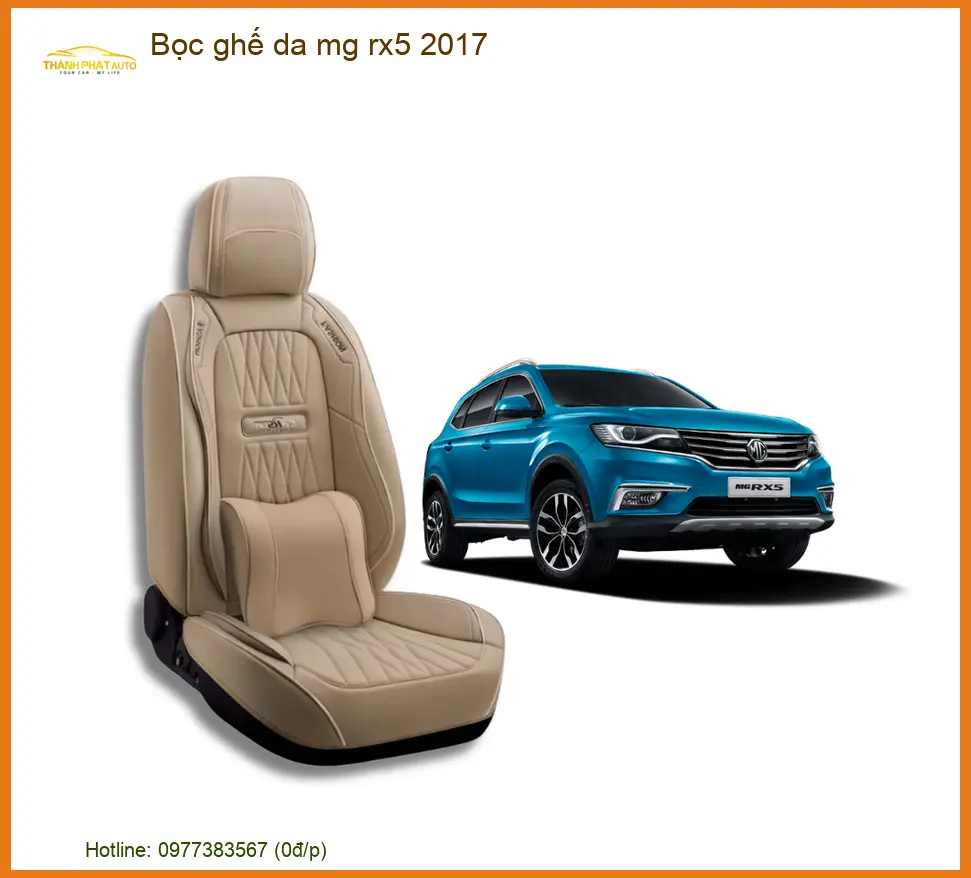 Bọc Ghế Da MG RX5 2017 - Trung Tâm Lắp Đặt Uy Tín Giá Tốt TPHCM