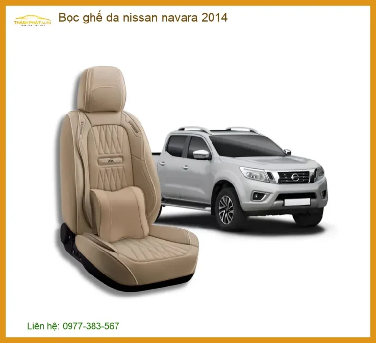 Bọc Ghế Da Nissan Navara 2014 - Trung Tâm Nâng Cấp Chính Hãng TPHCM