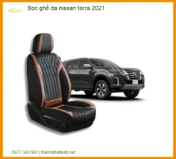 Bọc Ghế Da Nissan Terra 2021 - Đơn Vị Thi Công Ghế Da Giá Tốt TPHCM
