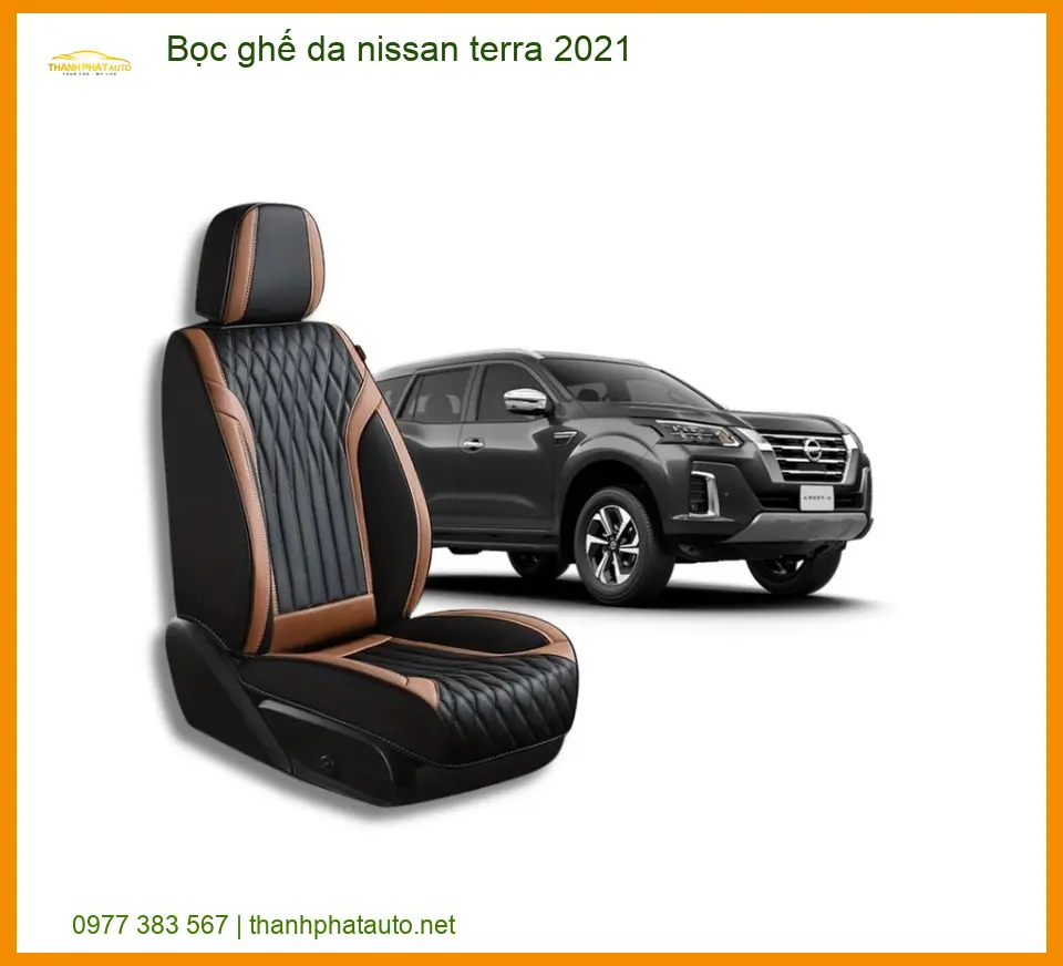 Bọc Ghế Da Nissan Terra 2021 - Đơn Vị Thi Công Ghế Da Giá Tốt TPHCM