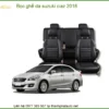 Bọc Ghế Da Suzuki Ciaz 2018 - Đơn Vị Thi Công Chính Hãng Giá Tốt TPHCM