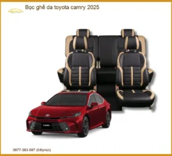 Bọc Ghế Da Toyota Camry 2025 - Trung Tâm Lắp Đặt Uy Tín TPHCM