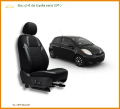 Bọc Ghế Da Toyota Yaris 2010 - Địa Chỉ Lắp Đặt Uy Tín TPHCM