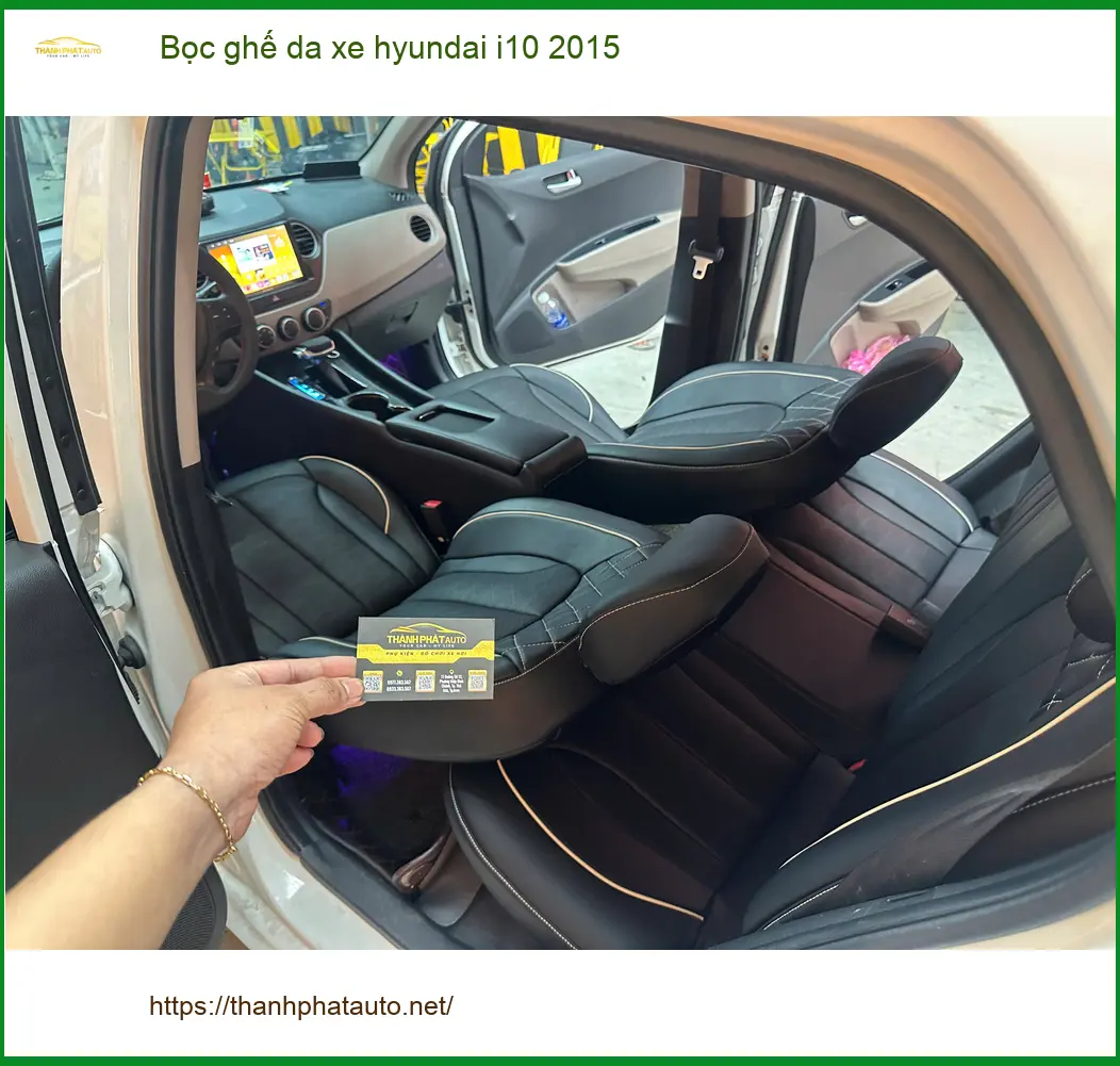 Khách Anh Minh bọc ghế da Hyundai i10 2015 tại Nhà Bè làm mới nội thất xe