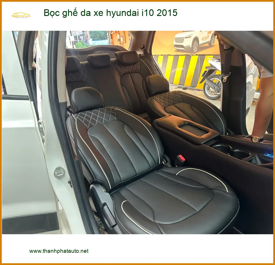 Anh Trọng bọc ghế da xe Hyundai i10 2015 tại Quận 4 để nâng tầm nội thất ảnh thực tế 2