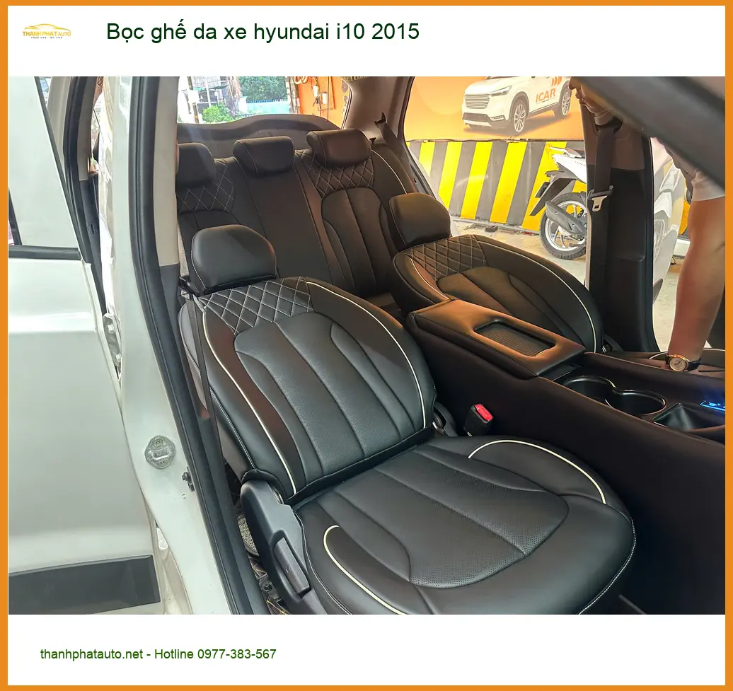 Anh Khải bọc ghế da Hyundai i10 2015 tại Hóc Môn vì ghế cũ đã xuống cấp