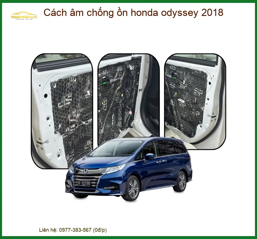 Cách âm chống ồn Honda Odyssey 2018 - Địa Chỉ Lắp Đặt Uy Tín TPHCM