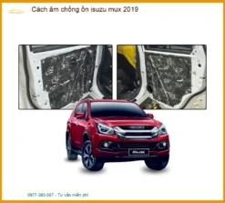 Cách Âm Chống Ồn Isuzu Mu-X 2019 - Trung Tâm Lắp Đặt Chính Hãng TPHCM