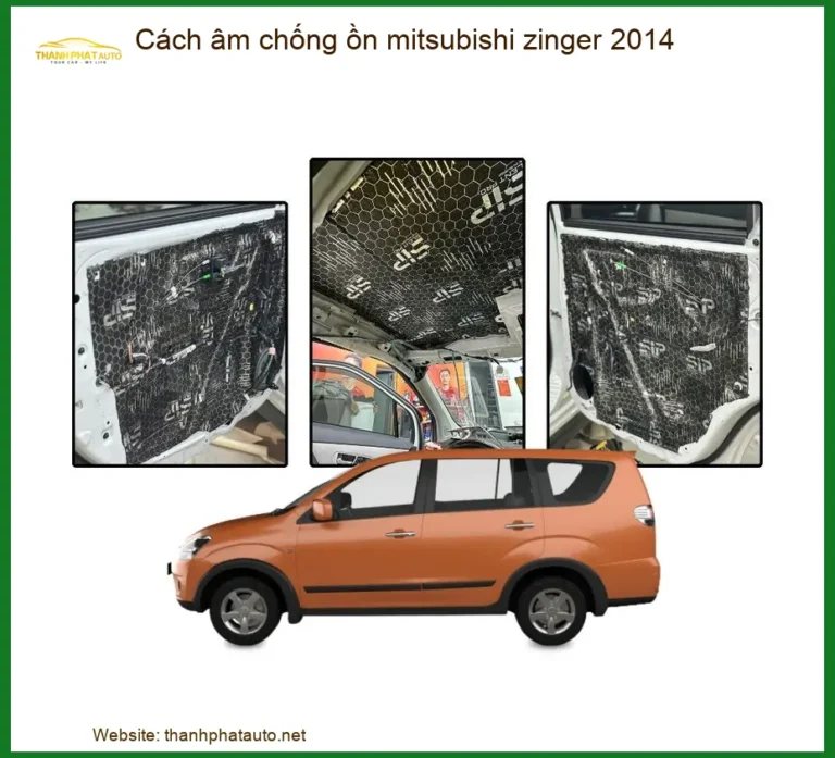 Cách Âm Chống Ồn Mitsubishi Zinger 2014 - Địa Chỉ Lắp Đặt Uy Tín TPHCM