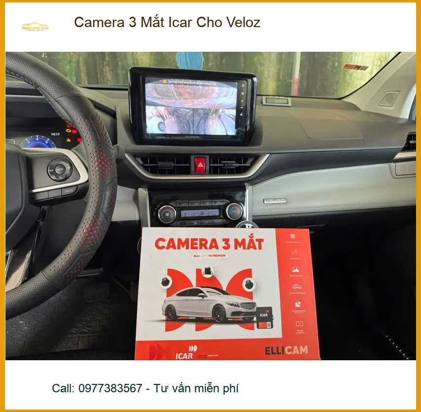 Anh Kiên lắp Camera 3 Mắt Icar cho Veloz ở Thủ Đức để an tâm khi đỗ xe