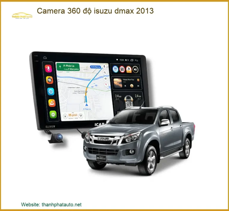 Camera 360 độ Isuzu D-Max 2013 - Trung Tâm Gắn Chính Hãng TPHCM