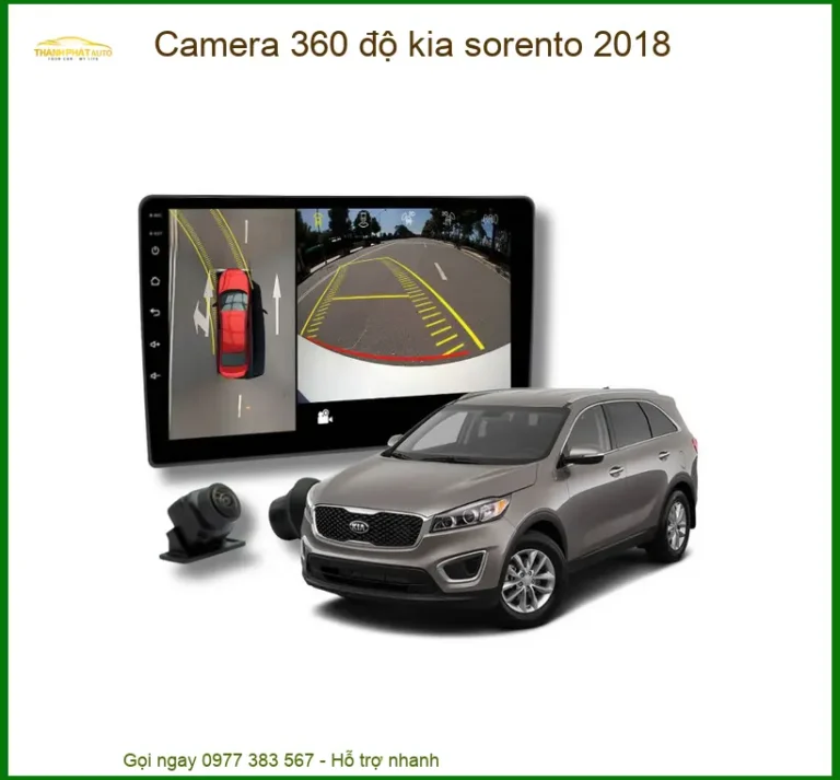 Camera 360 độ Kia Sorento 2018 - Địa Chỉ Lắp Đặt Chính Hãng TPHCM