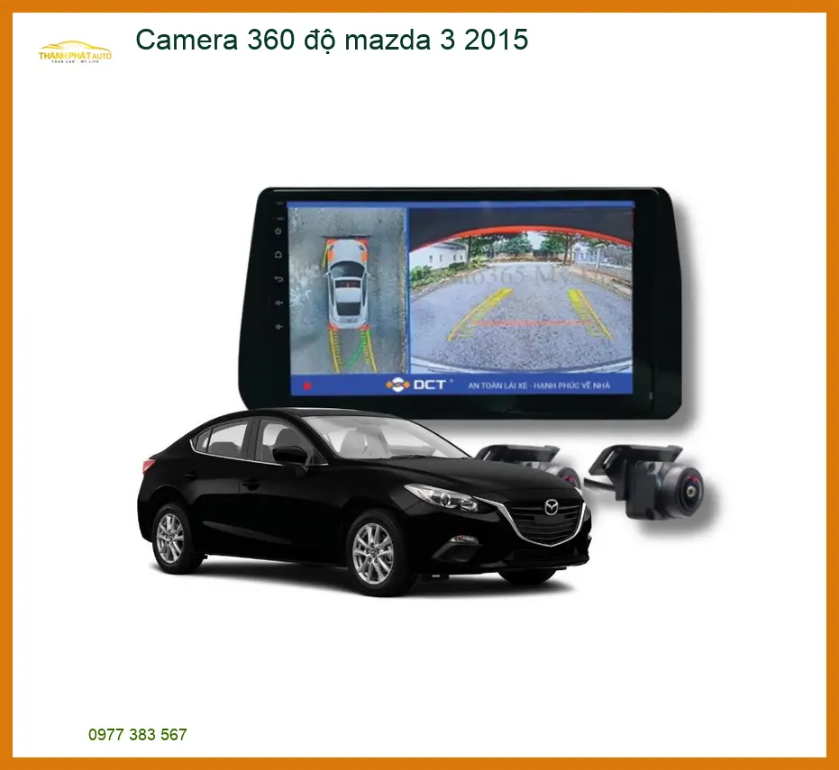 Camera 360 độ Mazda 3 2015 - Địa Chỉ Lắp Đặt Camera Uy Tín Tại TPHCM